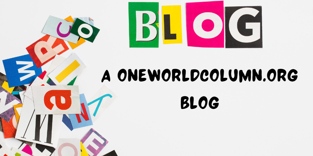 a oneworldcolumn.org blog