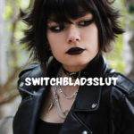 switchblad3slut