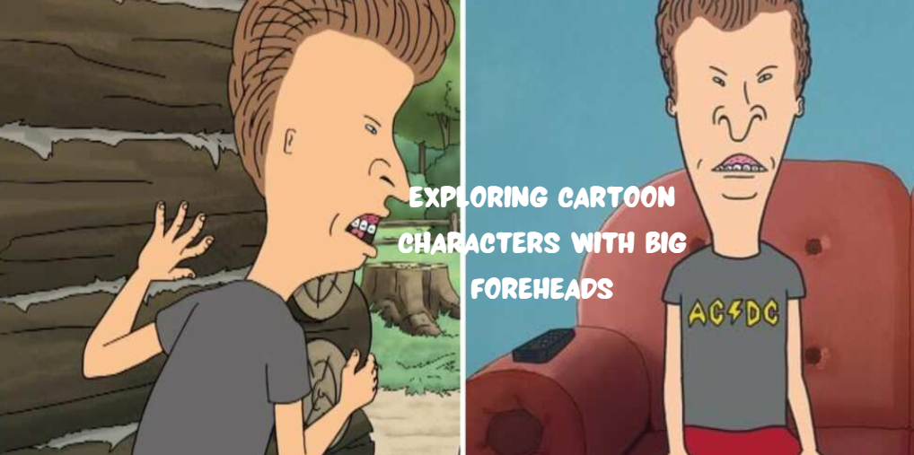 Cartoon Characters with Big Foreheads