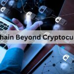 Blockchain Beyond Cryptocurrency