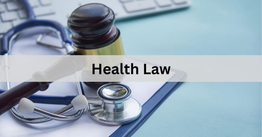 Health Law