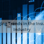 Emerging Trends in the Insurance Industry