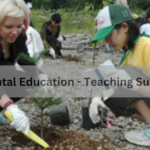 Environmental Education - Teaching Sustainability!