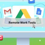 Remote Work Tools