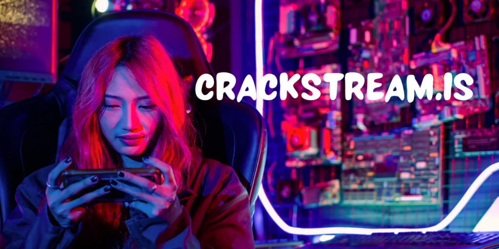 Crackstream.is