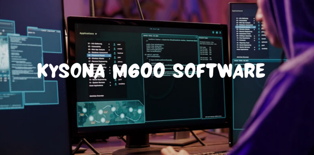 Kysona M600 Software