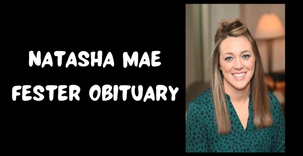 Natasha Mae Fester Obituary