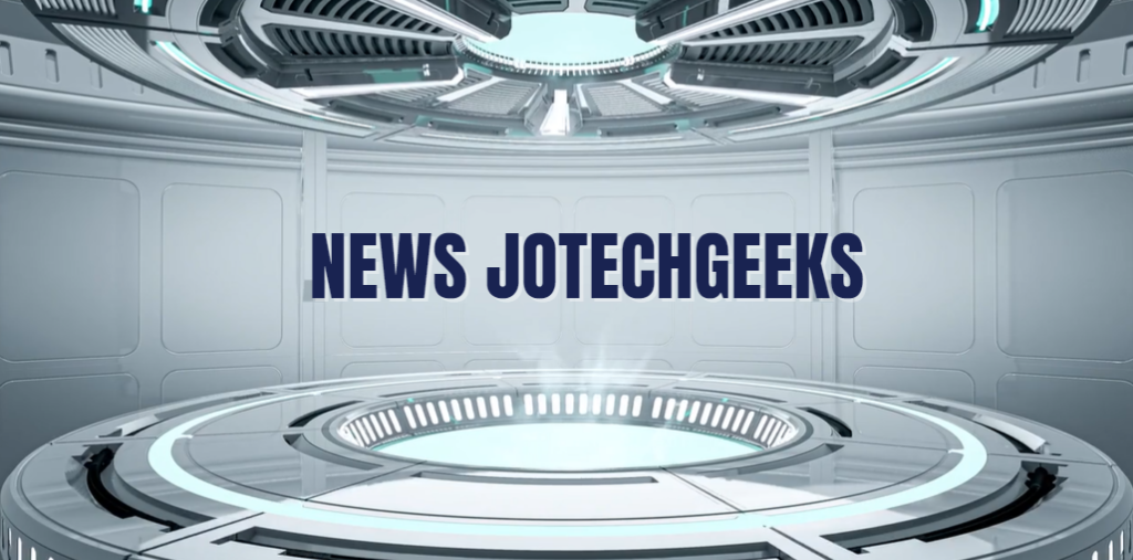 News JotechGeeks