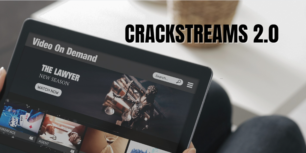 CrackStreams 2.0