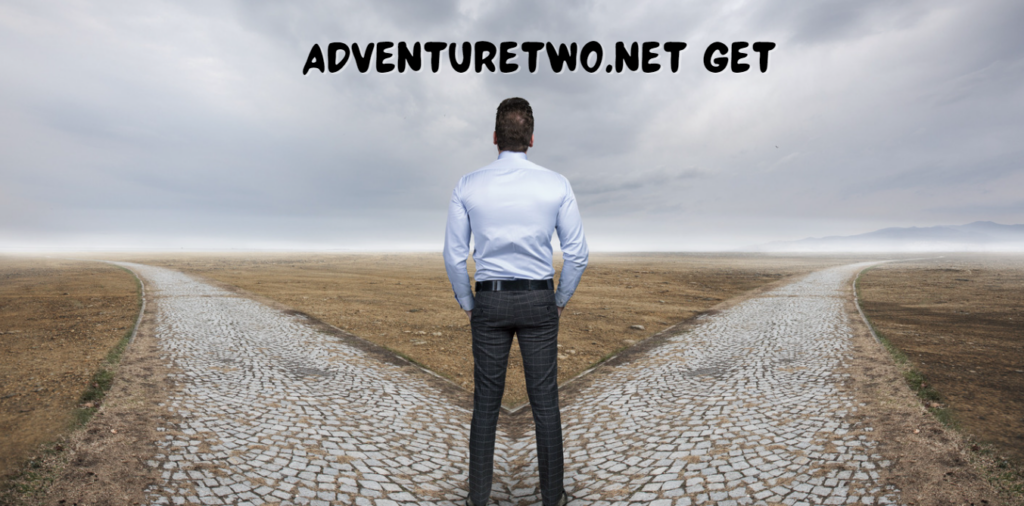 Adventuretwo.net Get