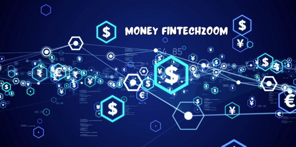 money fintechzoom