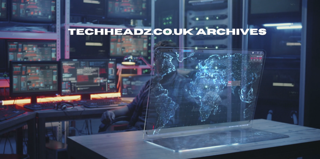 techheadz.co.uk archives