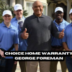 choice home warranty george foreman