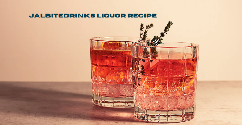 Jalbitedrinks Liquor Recipe