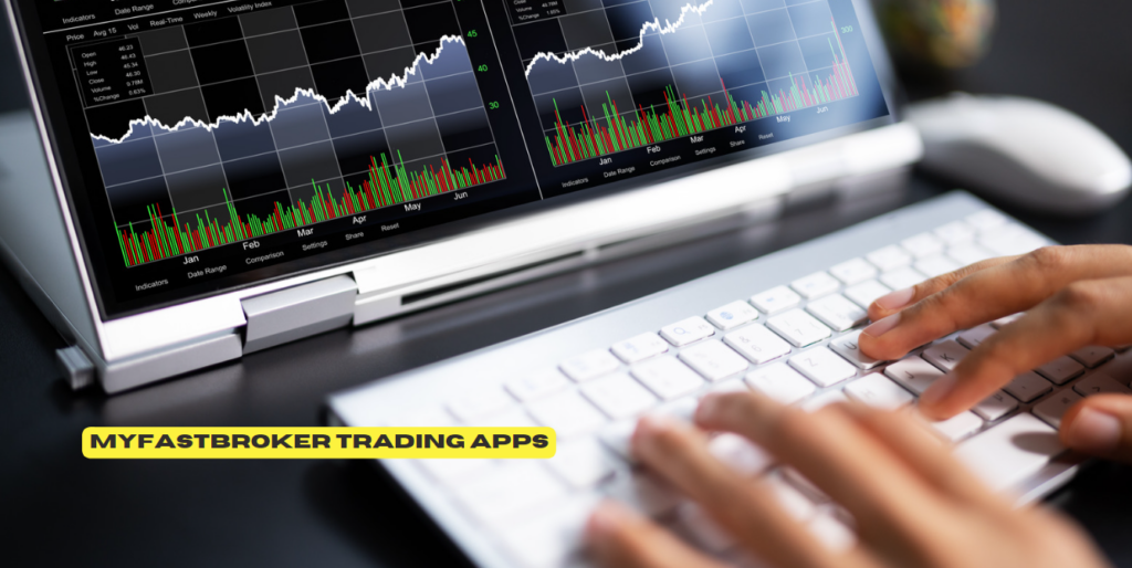 MyFastBroker Trading Apps