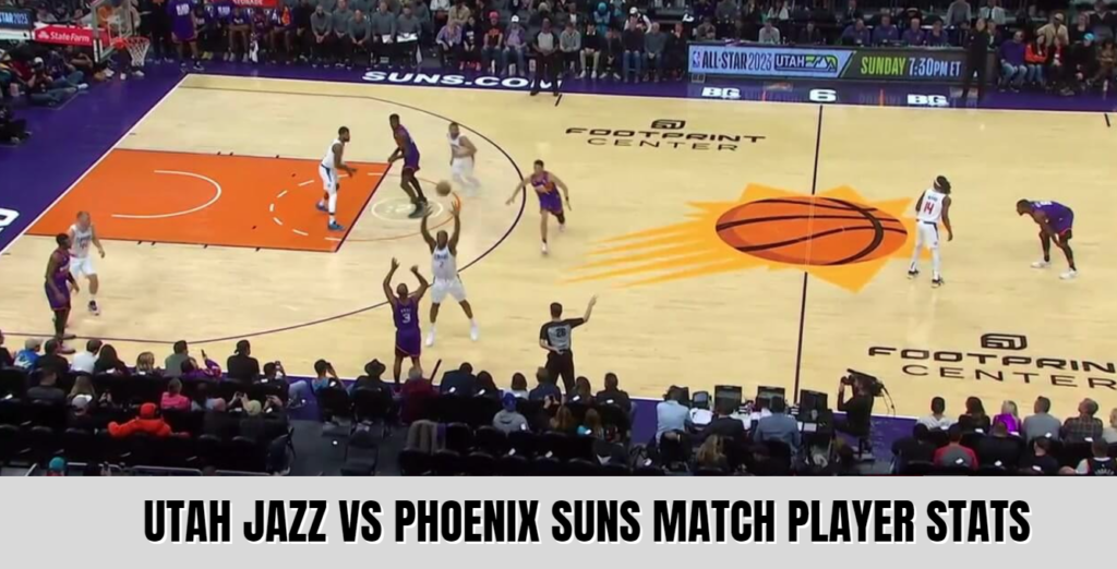 utah jazz vs phoenix suns match player stats