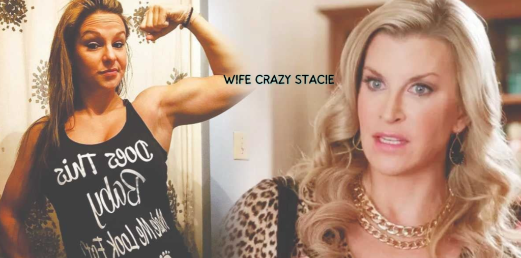 Wife Crazy Stacie