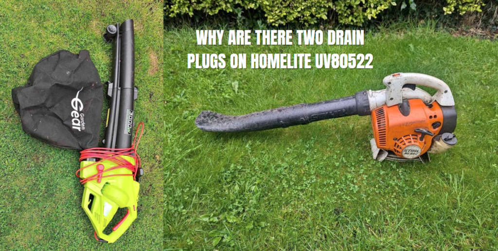 why are there two drain plugs on homelite uv80522