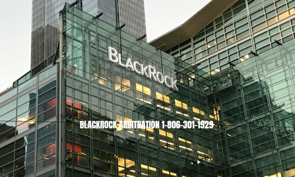 blackrock arbitration 1-806-301-1929