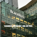 blackrock arbitration 1-806-301-1929