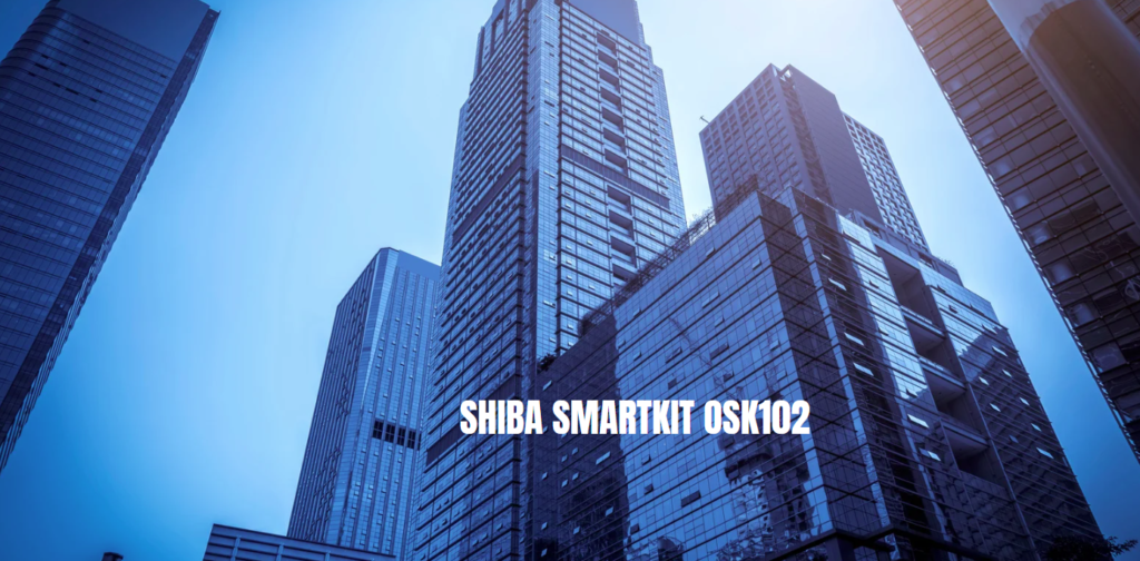 shiba smartkit osk102