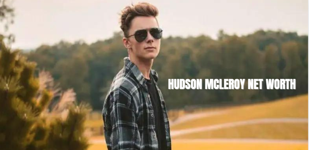 hudson mcleroy net worth