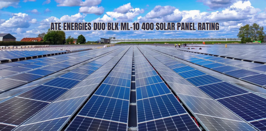 ate energies duo blk ml-10 400 solar panel rating