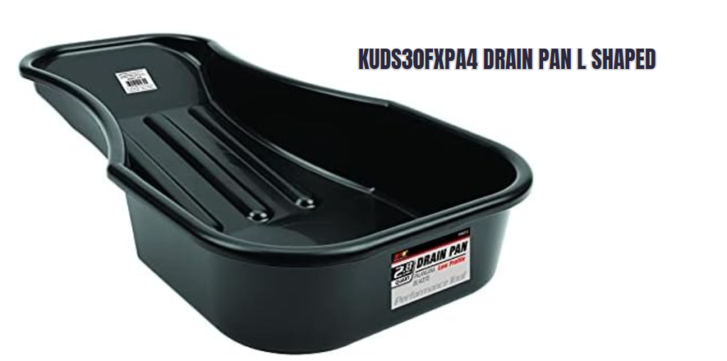 kuds30fxpa4 drain pan l shaped