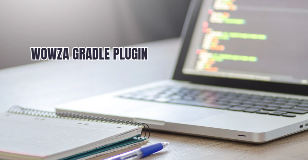 wowza gradle plugin