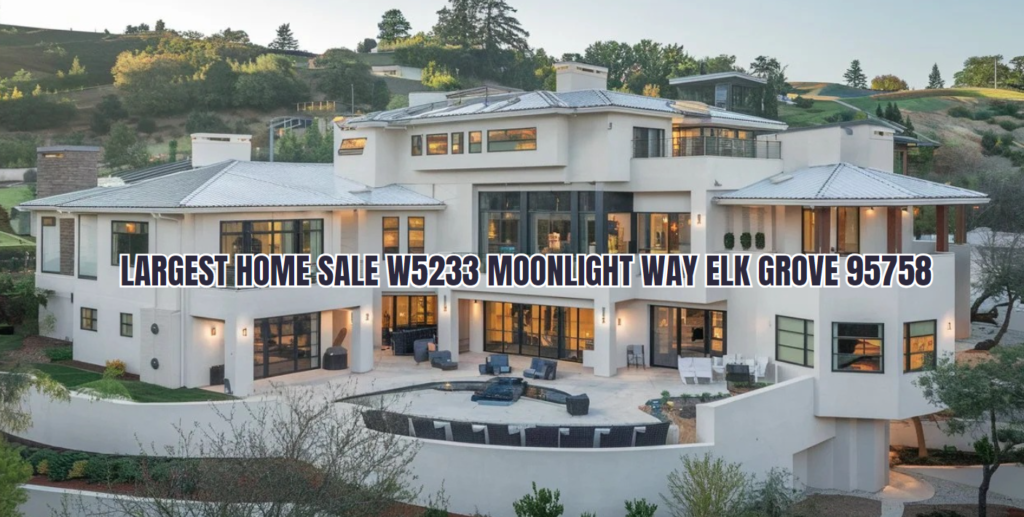 Largest Home Sale at W5233 Moonlight Way, Elk Grove 95758