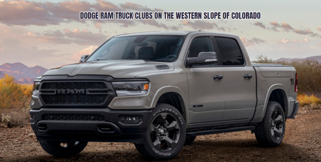 dodge ram truck clubs on the western slope of colorado