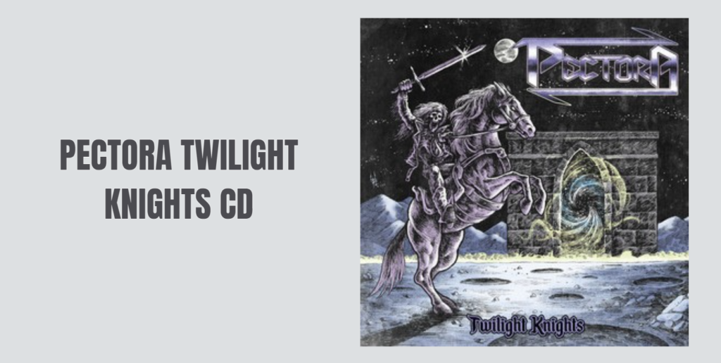 Pectora Twilight Knights CD