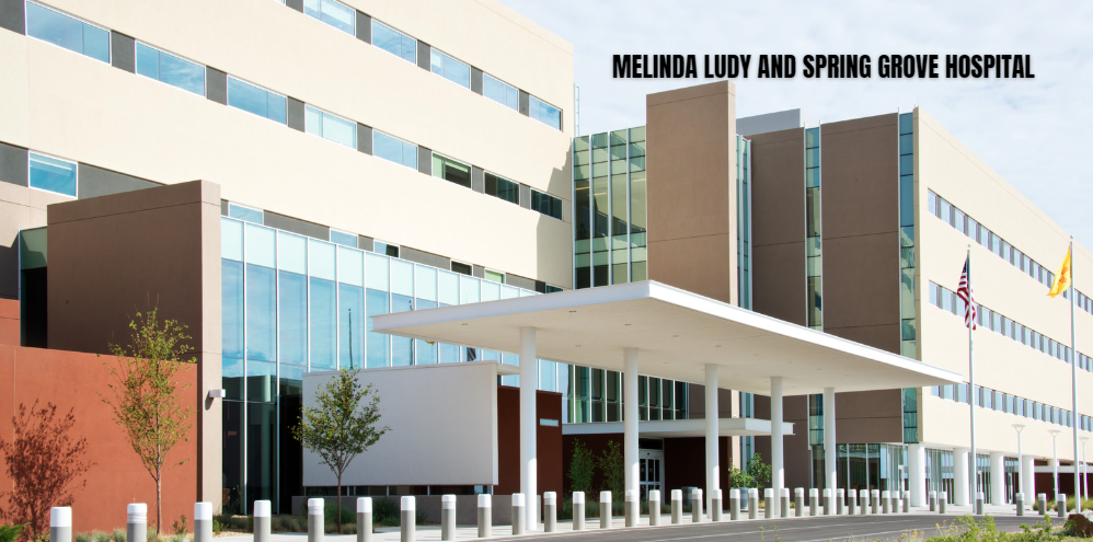 Melinda Ludy and Spring Grove Hospital