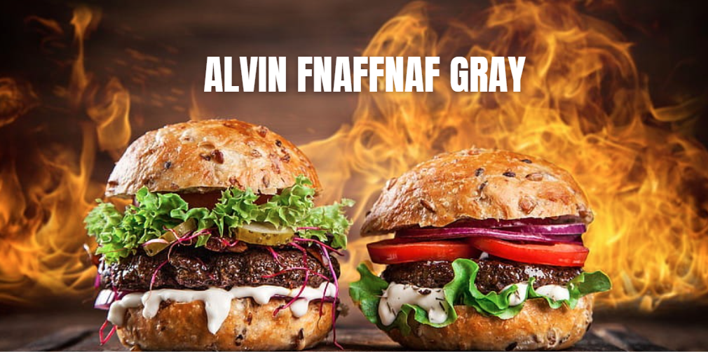 alvin fnaffnaf gray