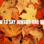 How to Say Bensiot and Quint