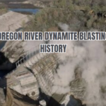 oregon river dynamite blasting history