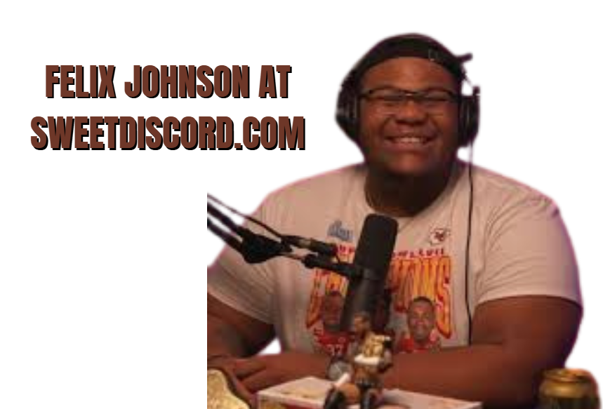 felix johnson at sweetdiscord.com